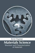 Materials Science: Structure and Characterization of Materials