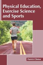 Physical Education, Exercise Science and Sports
