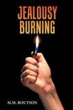 Jealousy Burning af M M Routson