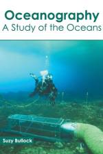 Oceanography: A Study of the Oceans