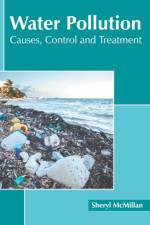 Water Pollution: Causes, Control and Treatment