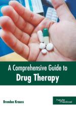 Comprehensive Guide to Drug Therapy