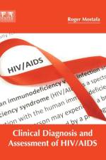 Clinical Diagnosis and Assessment of Hiv/AIDS