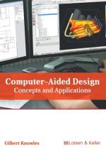 Computer-Aided Design: Concepts and Applications