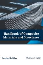 Handbook of Composite Materials and Structures