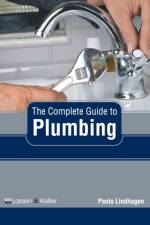 Complete Guide to Plumbing