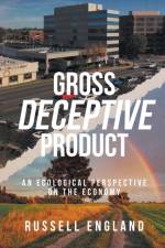 Gross Deceptive Product af Russell England