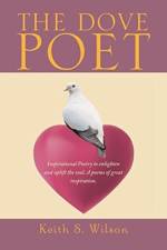 The Dove Poet af Keith S Wilson