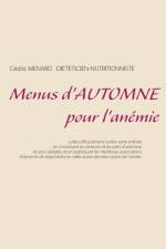 Menus d'automne pour l'anemie af Cedric Menard