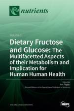 Dietary Fructose and Glucose