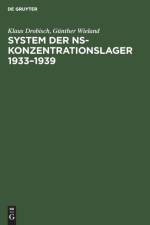System Der Ns-Konzentrationslager 1933-1939 af Guenther Wieland
