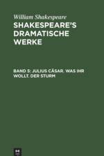 Julius Casar. Was Ihr Wollt. Der Sturm af William Shakespeare