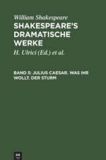 Julius Caesar. Was Ihr Wollt. Der Sturm af William Shakespeare