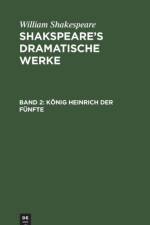Koenig Heinrich Der Funfte af William Shakespeare
