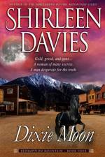 Dixie Moon af Shirleen Davies