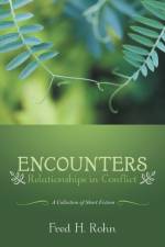Encounters af Fred H Rohn