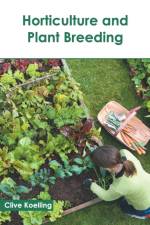 Horticulture and Plant Breeding