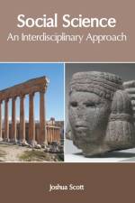 Social Science: An Interdisciplinary Approach