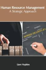 Human Resource Management: A Strategic Approach