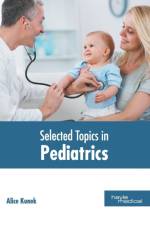 Selected Topics in Pediatrics