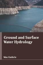 Ground and Surface Water Hydrology