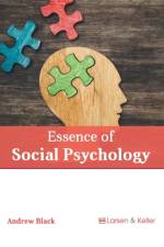 Essence of Social Psychology