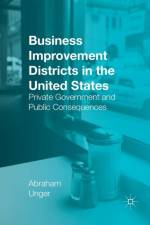 Business Improvement Districts in the United States af Abraham Unger