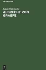 Albrecht von Graefe af Eduard Michaelis