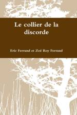 collier de la discorde af Eric Ferrand