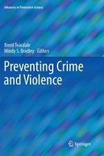 Preventing Crime and Violence