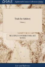 Trials for Adultery af Multiple Contributors