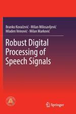 Robust Digital Processing of Speech Signals af Branko Kovacevic