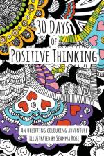 30 Days of Positive Thinking af Seanna Rose