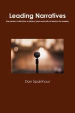 Leading Narratives af Dan Spainhour