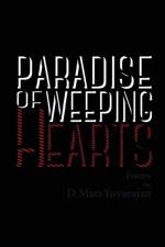 Paradise of Weeping Hearts af Dushyandhan Mars Yuvarajan