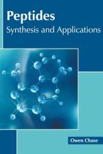 Peptides: Synthesis and Applications