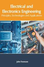 Electrical and Electronics Engineering: Principles, Technologies and Applications