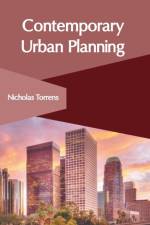 Contemporary Urban Planning