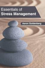 Essentials of Stress Management