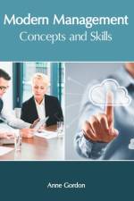 Modern Management: Concepts and Skills