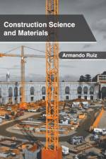 Construction Science and Materials