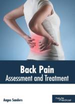 Back Pain: Assessment and Treatment