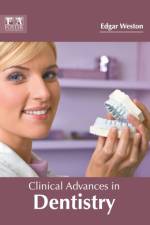 Clinical Advances in Dentistry