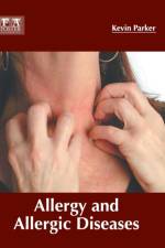 Allergy and Allergic Diseases