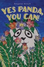 Yes Panda, You Can! af Angela Hitch