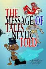 Message of Tales Never Told