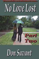 No Love Lost Part Two af Don Savant