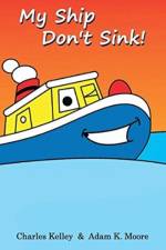 My Ship Don't Sink! af Charles Kelley