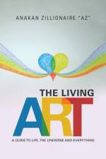 Living Art af Anakan Zillionaire Az