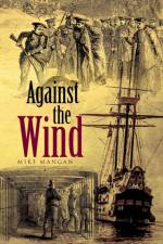 Against the Wind af Mike Mangan